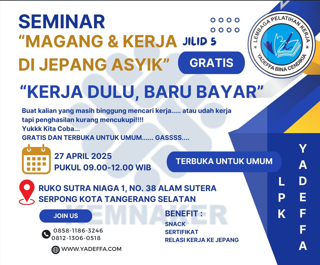 SEMINAR KERJA DAN MAGANG KE JEPANG #5